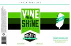 Magnify Brewing - Vine Shine (415)