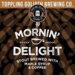 Toppling Goliath - Mornin Delight 0 (415)